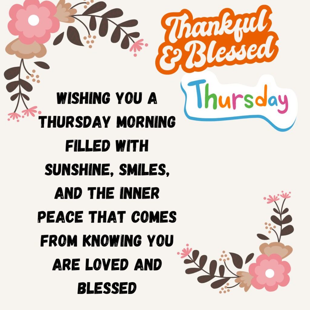 Happy Good Morning Thursday Quotes