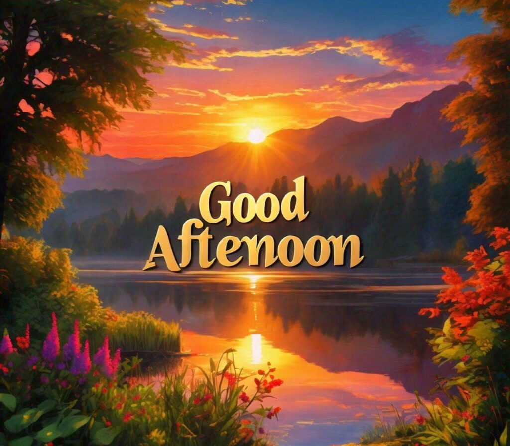 Good Afternoon Images