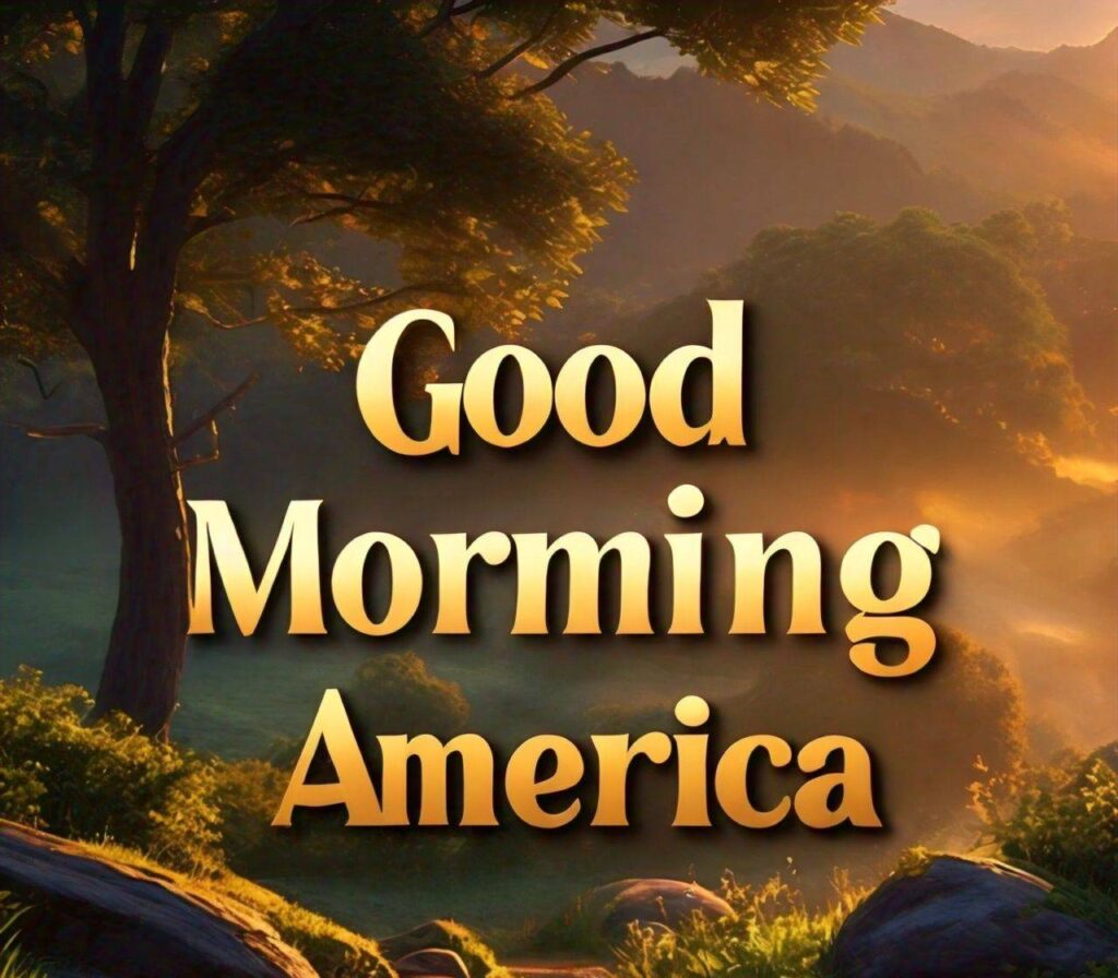 Good Morning America
