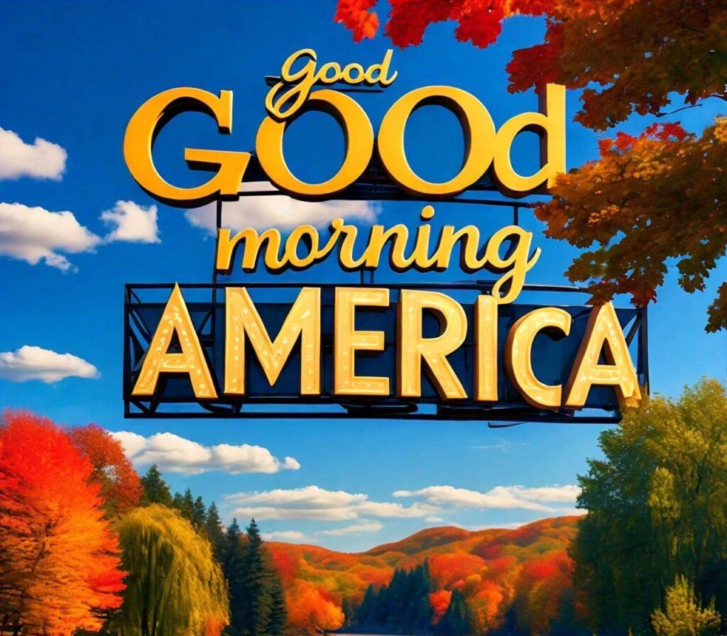 Good Morning America