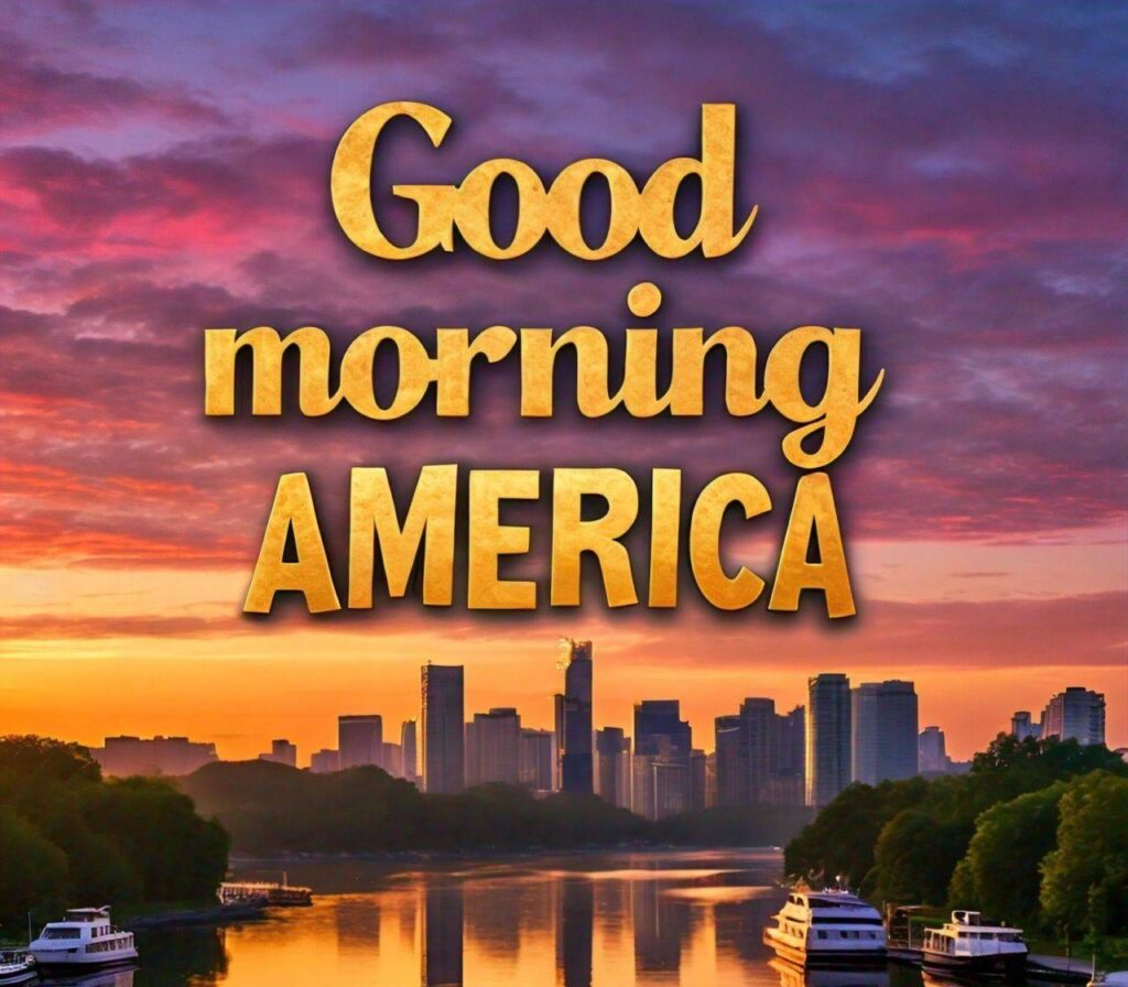 Good Morning America
