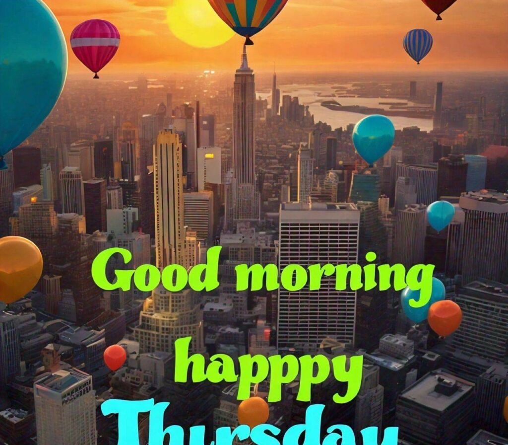Good Morning Happy Thursday Images